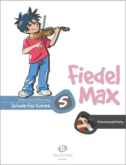 Fiedel Max Schule 5 - mit Klavierbegleitung